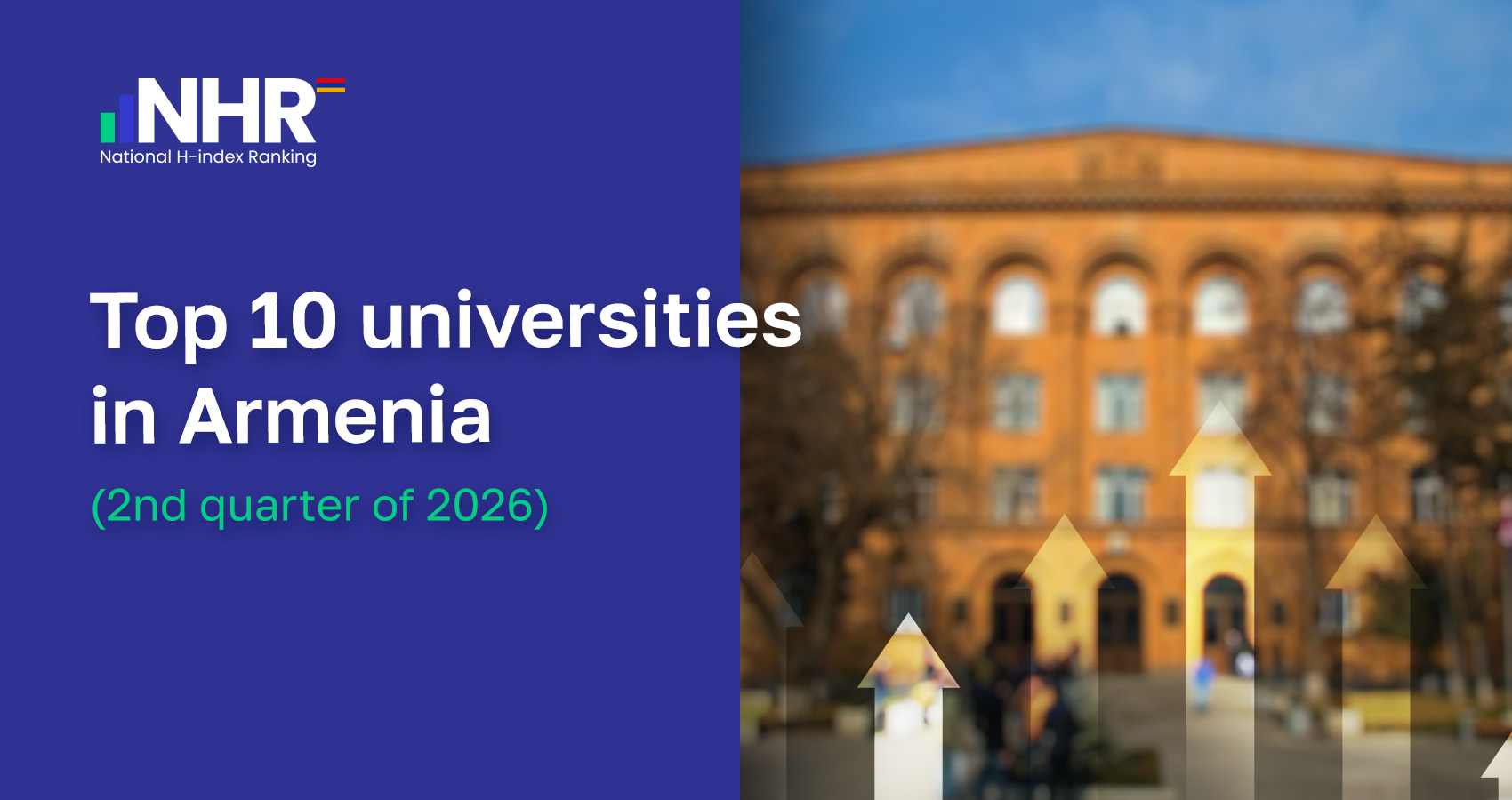 Top 10 universities in Armenia (2nd quarter of 2026)